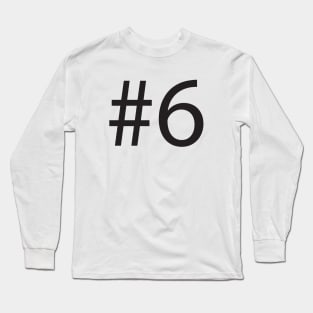 Hashtag 6 #6 Long Sleeve T-Shirt